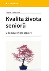E-kniha Kvalita života seniorů - Dagmar Dvořáčková