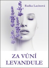 E-kniha Za vůní levandule - Radka Lacinová