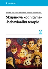 E-kniha Skupinová kognitivně-behaviorální terapie - Ján Praško, Aleš Grambal, Miloš Šlepecký