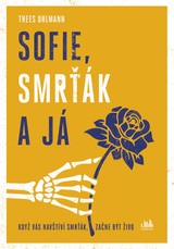 E-kniha Sofie, Smrťák a já - Thees Uhlmann