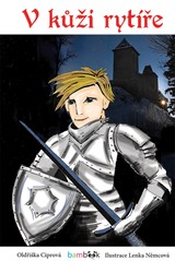 E-kniha V kůži rytíře - Lenka Němcová, Oldřiška Ciprová