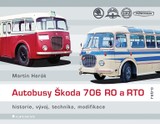 E-kniha Autobusy Škoda 706 RO a RTO - Martin Harák