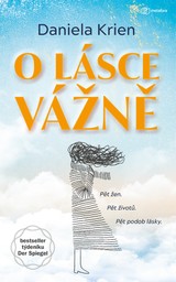 E-kniha O lásce vážně - Daniela Krien