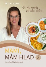 E-kniha Mami, mám hlad 2 - Jana Šmíd Winterová