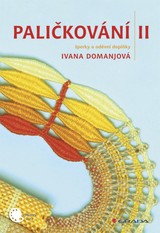 E-kniha Paličkování II - Ivana Domanjová