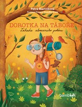 E-kniha Dorotka na táboře - Petra Martišková, Zuzana Dreadka Krutá