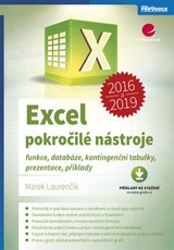 E-kniha Excel 2016 a 2019 - pokročilé nástroje - Marek Laurenčík