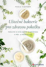 E-kniha Užitečné bakterie pro zdravou pokožku - Paula Simpson