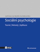E-kniha Sociální psychologie - Ivan Slaměník, Eva Sollárová, Jozef Výrost