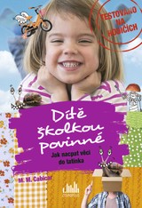 E-kniha Dítě školkou povinné - Jak nacpat věci do tatínka - M. M. Cabicar