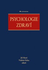 E-kniha Psychologie zdraví - Vladimír Kebza, Jiří Mareš