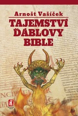 E-kniha Tajemství Ďáblovy bible - Arnošt Vašíček