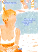 E-kniha Konec sezóny na koupališti Úštěk - Veronika Bendová