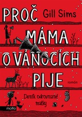 E-kniha Proč máma o Vánocích pije - Gill Sims