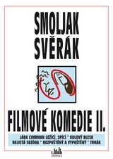 E-kniha Filmové komedie S+S II. - Zdeněk Svěrák, Ladislav Smoljak