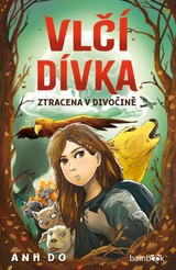 E-kniha Vlčí dívka - Ztracena v divočině - Anh Do