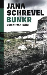 E-kniha Bunkr - Jana Schrevel-Truhličková