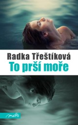 E-kniha To prší moře - Radka Třeštíková