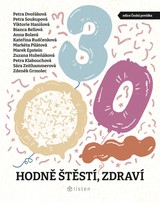 E-kniha Hodně štěstí, zdraví - Petra Soukupová, Petra Dvořáková, Anna Bolavá, Kateřina Rudčenková, Viktorie Hanišová, Bianca Bellová