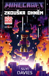 E-kniha Minecraft - Zkouška ohněm - Davies Suyi