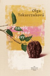 E-kniha Pravěk a jiné časy - Olga Tokarczuková