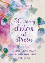 E-kniha 30-dňový detox od stresu - Carey Scott