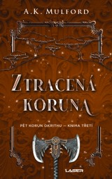 E-kniha Ztracená koruna - A. K. Mulford