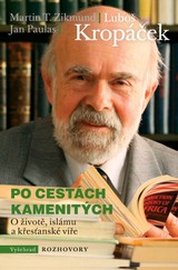 E-kniha Po cestách kamenitých - Jan Paulas, Prof. PhDr. Luboš Kropáček, Luboš Kropáček, Martin T. Zikmund