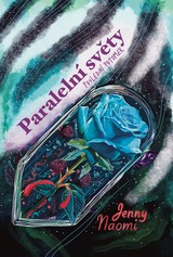 E-kniha Paralelní světy: Poslední potomek - Jenny Naomi