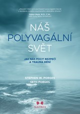 E-kniha Náš polyvagální svět - Seth Porges