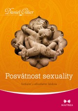 E-kniha Posvátnost sexuality - Daniel Odier