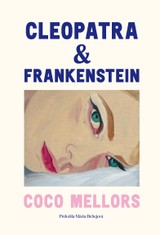 E-kniha Cleopatra a Frankenstein - Coco Mellors