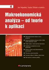 E-kniha Makroekonomická analýza – od teorie k aplikaci - Jan Vejmělek, Václav Žďárek