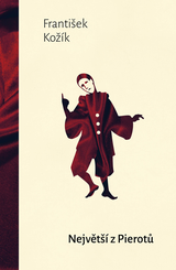 E-kniha Největší z Pierotů - František Kožík
