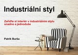E-kniha Industriální styl - Patrik Burša