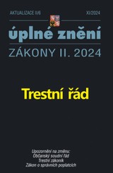 E-kniha Aktualizace II/6 / 2024 - Trestní řád - Sbírka zákonů