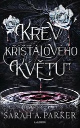 E-kniha Krev křišťálového květu - Sarah A. Parker