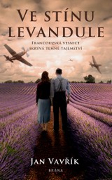 E-kniha Ve stínu levandule - Jan Vavřík
