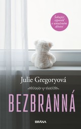 E-kniha Bezbranná - Šokující výpověď o umučeném dětství - Julie Gregoryová