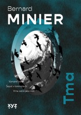 E-kniha Tma - Bernard Minier
