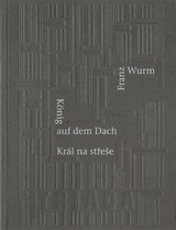 E-kniha Král na střeše / König auf dem Dach - Franz Wurm