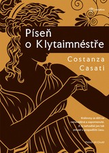 E-kniha Píseň o Klytaimnéstře - Constanza Casati