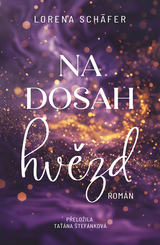 E-kniha Na dosah hvězd - Lorena Schäfer