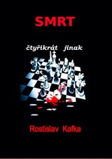 E-kniha Smrt čtyřikrát jinak - Rostislav Kafka