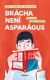 E-kniha Brácha není asparágus - Věra Hudáčková Barochová