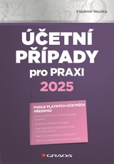 E-kniha Účetní případy pro praxi 2025 - Vladimír Hruška