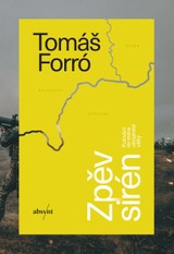 E-kniha Zpěv sirén - Tomáš Forró