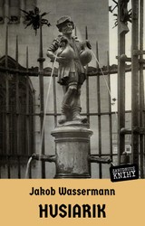 E-kniha Husiarik - Jakob Wassermann
