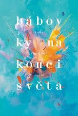 E-kniha Bábovky na konci světa - Radka Třeštíková