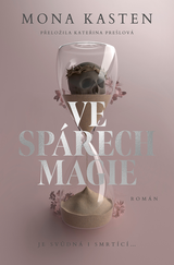 E-kniha Ve spárech magie - Mona Kasten